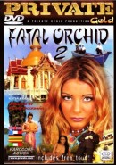 Private Gold #31 - Fatal Orchid #2