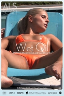 Wet Oil