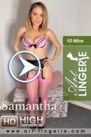 Samantha video from ART-LINGERIE