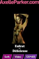 Eufrat in Delicieuse video from AXELLE PARKER