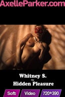 Whitney S in Hidden Pleasure video from AXELLE PARKER
