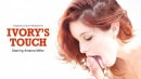 Amarna Miller in Ivory's Touch video from BABES