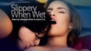 Aidra Fox & Natasha White in Slippery When Wet video from BRAZZERS