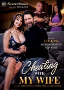 Lexi Luna & Melissa Stratton & Ryan Keely in Cheating With My Wife video from DORCELVISION