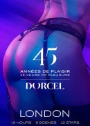 Dorcel - 45 Years Of Pleasure - London