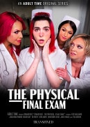 The Physical : Final Exam