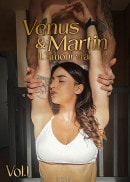 Venus Rey in Venus And Martin Vol.1 video from DORCELVISION