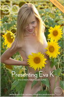 Presenting Eva K