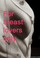 For Breast Lovers Only