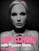 Phoenix Marie in Up Close - Episode 4 video from JULILAND by Richard Avery