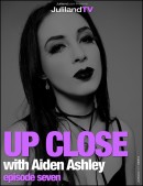 Aiden Ashley in Up Close - Episode 7 video from JULILAND by Richard Avery