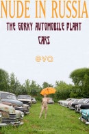 Eva in The Gorky Automoble Plant Cars gallery from NUDE-IN-RUSSIA
