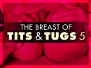 Elizabeth Starr & Rachel Love in The Breast Of Tits & Tugs 5 video from SCORELAND