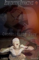 Conditioning Suzy