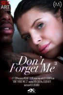 Don't Forget Me 2