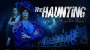 Katie Kingerie & Ruby Frost in The Haunting An Erotic Ghost Story video from SINFULFEET