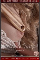 Samanta R in Personal Touch 2 video from THELIFEEROTIC by Xanthus