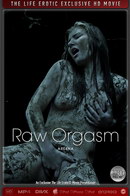 Raw Orgasm