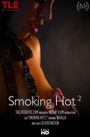Natalia in Smoking Hot 2 video from THELIFEEROTIC by Oliver Nation