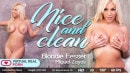 Blondie Fesser in Nice And Clean video from VIRTUALREALPORN