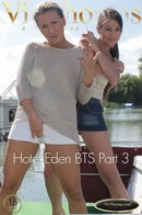 Hotel Eden BTS Part 3