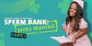 Shawty Temptation in Sperm Bank: Jerks Wanted. Part 3 video from VRBANGERS