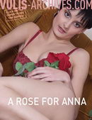 A Rose for Anna gallery from VULIS-ARCHIVES by Ralf Vulis