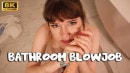 BATHROOM BLOWJOB