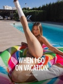 When I Go On Vacation