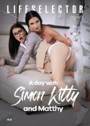 A Day With Simon Kitty And Matthy