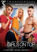 Emma Rose & Lianna Lawson & Lena Moon & Janie Blade & siri dahl in TS Girls On Top Vol.6 video from XILLIMITE
