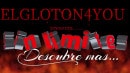 ElGloton 4you in EL GLOTON METIENDOSE MANO video from ANALVIDS