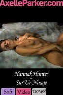 Hannah Hunter in Sur Un Nuage video from AXELLE PARKER