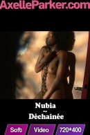 Nubia in Dechainee video from AXELLE PARKER