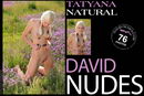 Tatyana in Natural gallery from DAVID-NUDES by David Weisenbarger