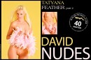 Tatyana in Feather - Part 2 gallery from DAVID-NUDES by David Weisenbarger