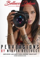 Perversions By Nikita Bellucci video from DORCELVISION