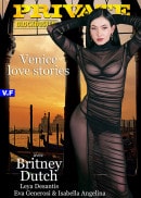 Britney Dutch & Leya Desantis & Isabella Angelina & Eva Generosi in Venice Love Stories video from DORCELVISION