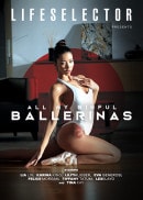 Lia Lin & Felice Morgan & Eva Generosi & Karina King & Tina Kay & Lexi Layo & Tiffany Tatum in All My Sinful Ballerinas video