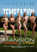 Angelika Grays & Amalia Davis & Candee Licious & Karina King & Lia Lin & Leya Desantis & Alexis Crystal in Temptation Mansion - Paradise With A Price