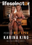 Perfect MILF's POV With Karina King video from DORCELVISION