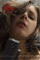 Ulysse in Bang Bang Shoot Shoot gallery from EROTIC-ART by JayGee