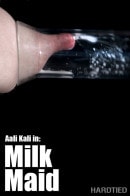 Aali Kali in Milk Maid gallery from HARDTIED
