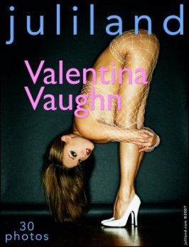 Valentina Vaughn  from JULILAND
