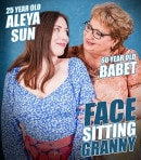 Hot Teeny Aleya Sun Gets Her Stepgrandma Babet's Big Ass On Her Face To Eat Out!