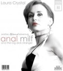 Laura Crystal Is A 35 Year Old Anal MILF With A Craving For A Really Hard Big Dick To Fuck Her!