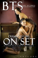 Diamond Girl 1 - Behind The Scenes