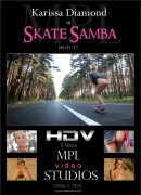 Karissa Diamond in Samba Skate video from MPLSTUDIOS by Bobby