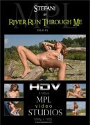 Stefani in River Run Through Me video from MPLSTUDIOS by Anri