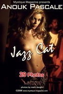 Anouk Pascale in Jazz Cat gallery from MYSTIQUE-MAG by Mark Daughn
